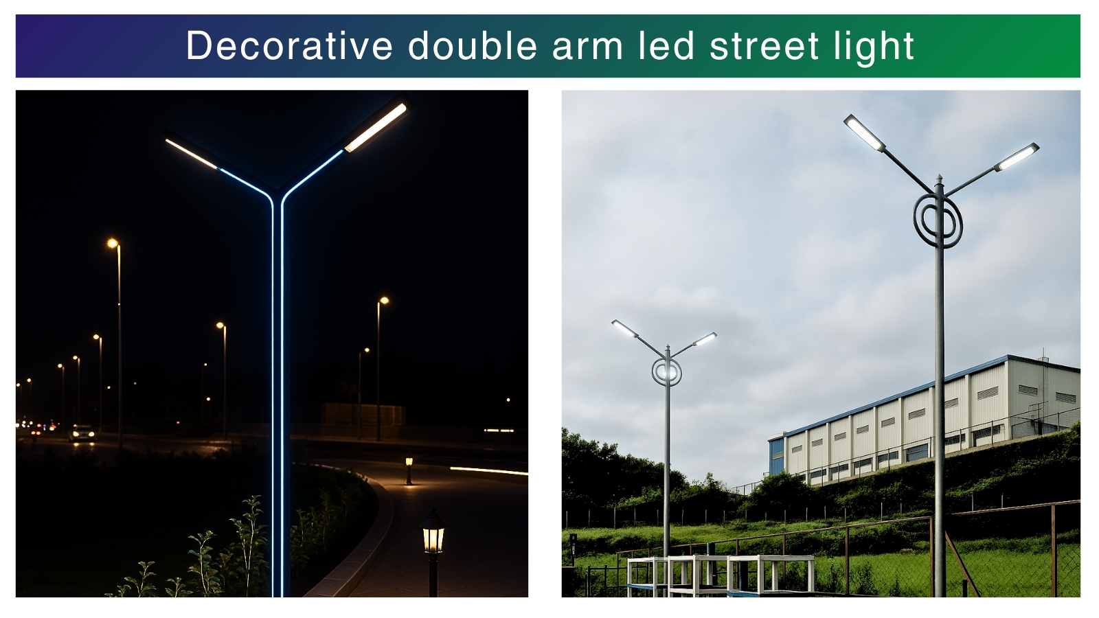 Decorative Double-Arm LED Street Lights | Xera Tech