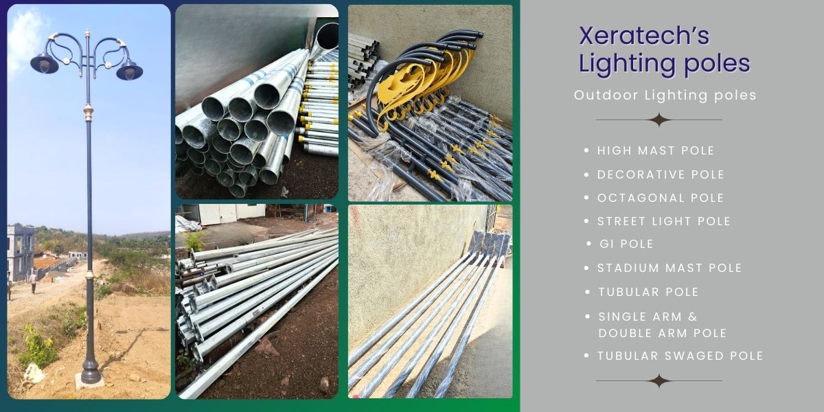  Xeratech's Type of Poles for Street Lighting