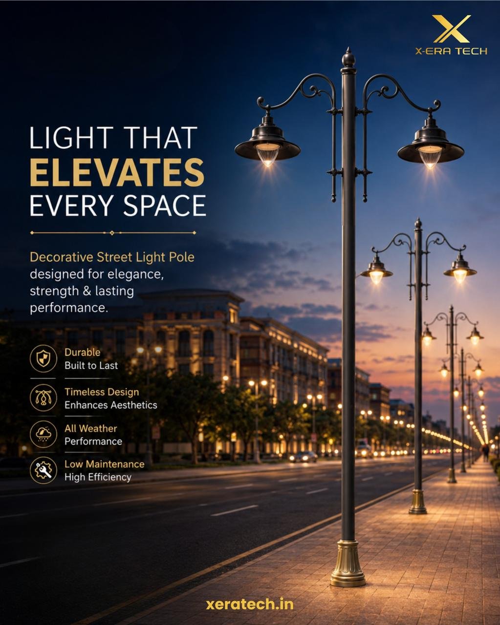 Dark premium branded post titled 'Light That Elevates Every Space' featuring a gold-toned decorative street light pole on a boulevard with feature specs and XeraTech branding