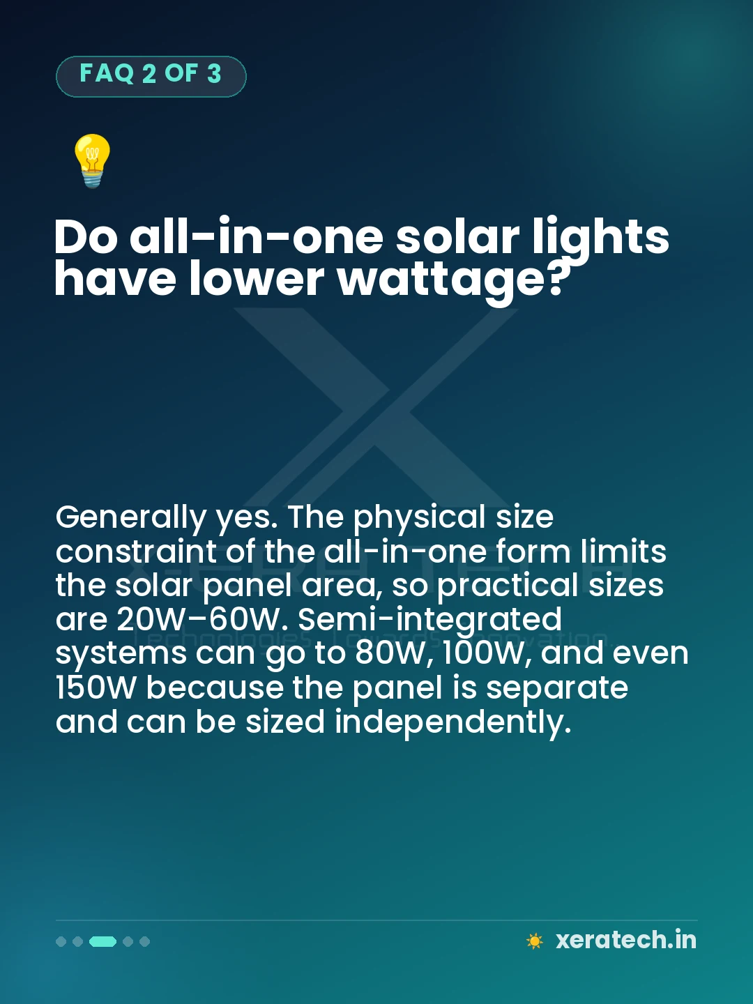 Do all-in-one solar lights have lower wattage?