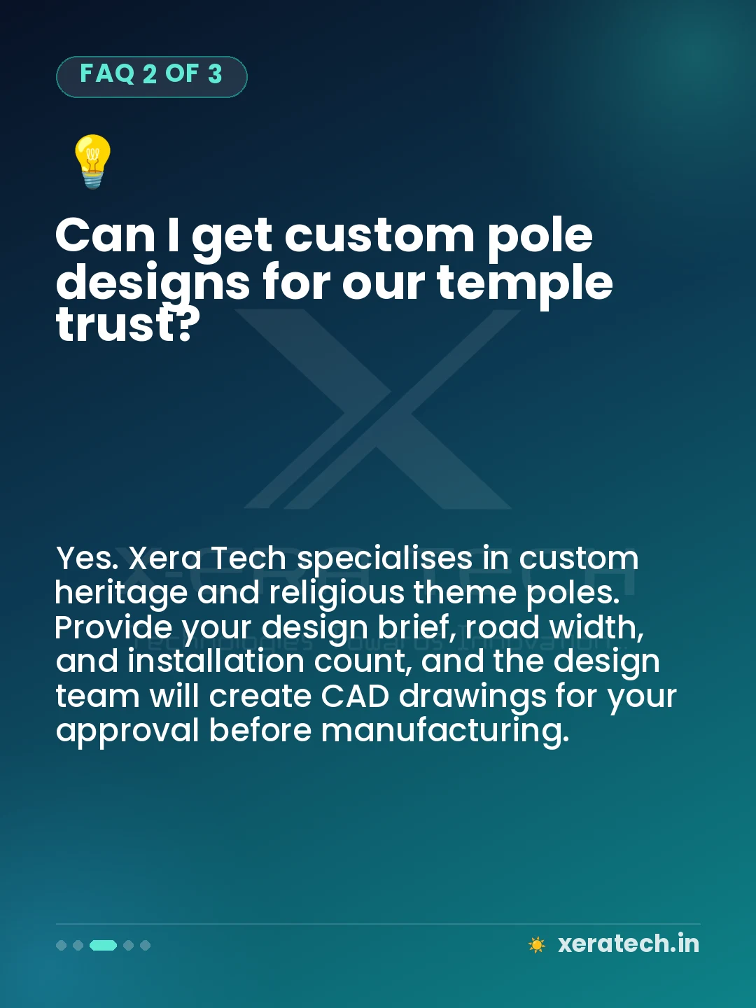 Can I get custom pole designs for our temple trust?