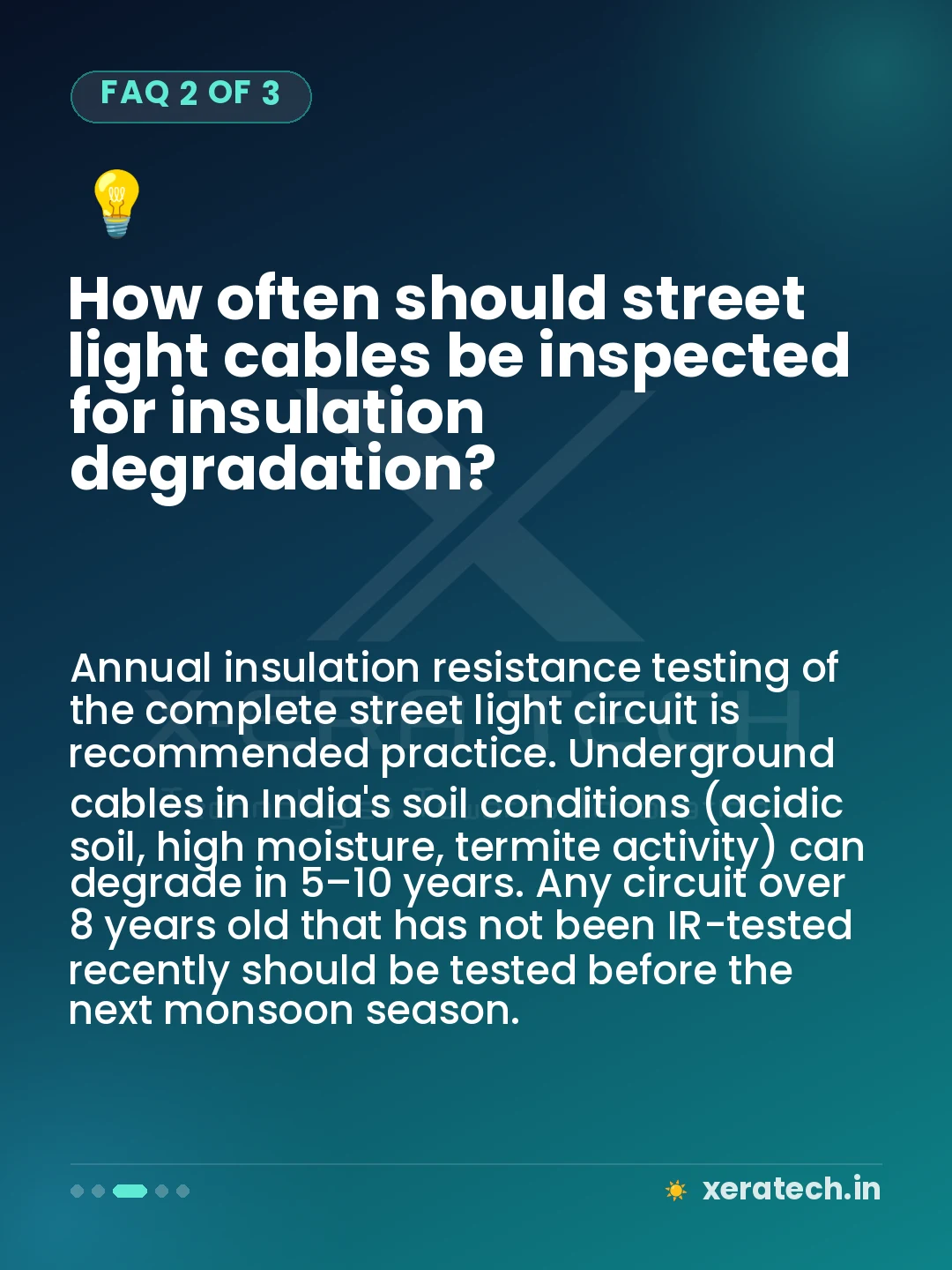 How often should street light cables be inspected for insulation degradation?