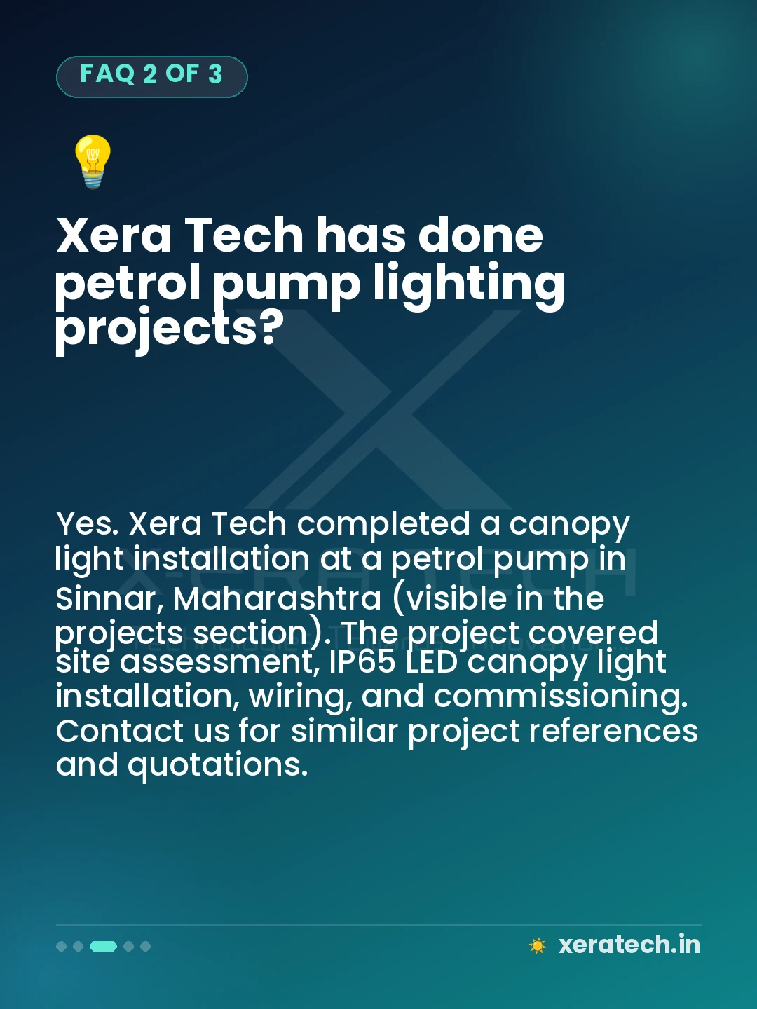 Xera Tech has done petrol pump lighting projects?