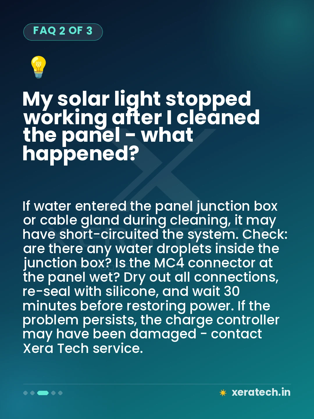 My solar light stopped working after I cleaned the panel - what happened?