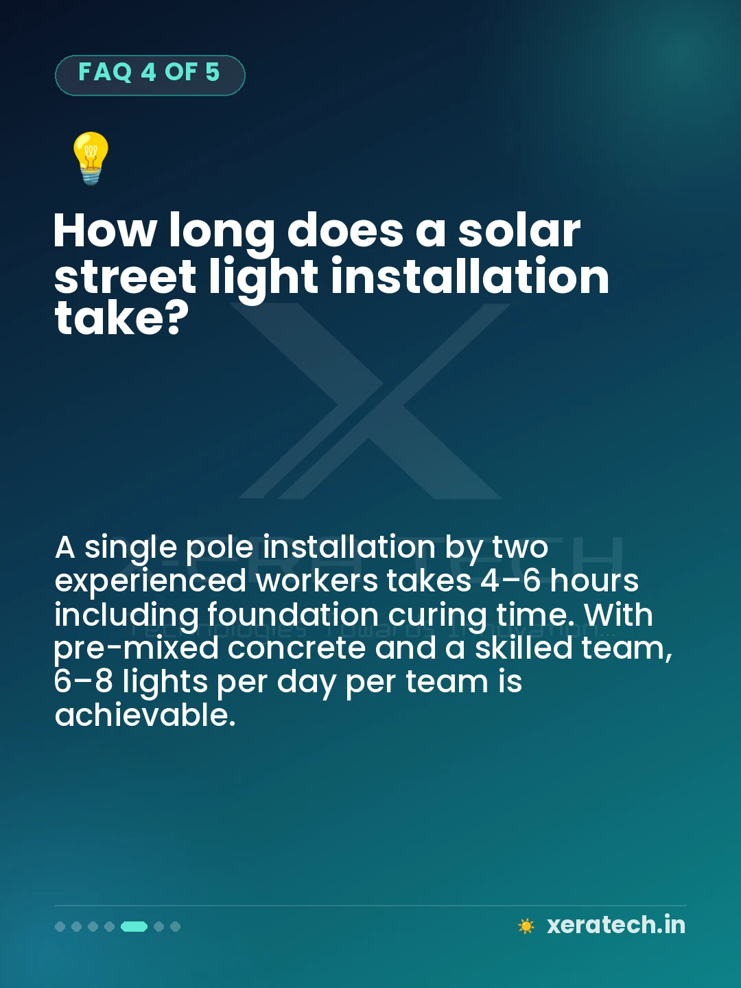 How long does a solar street light installation take?