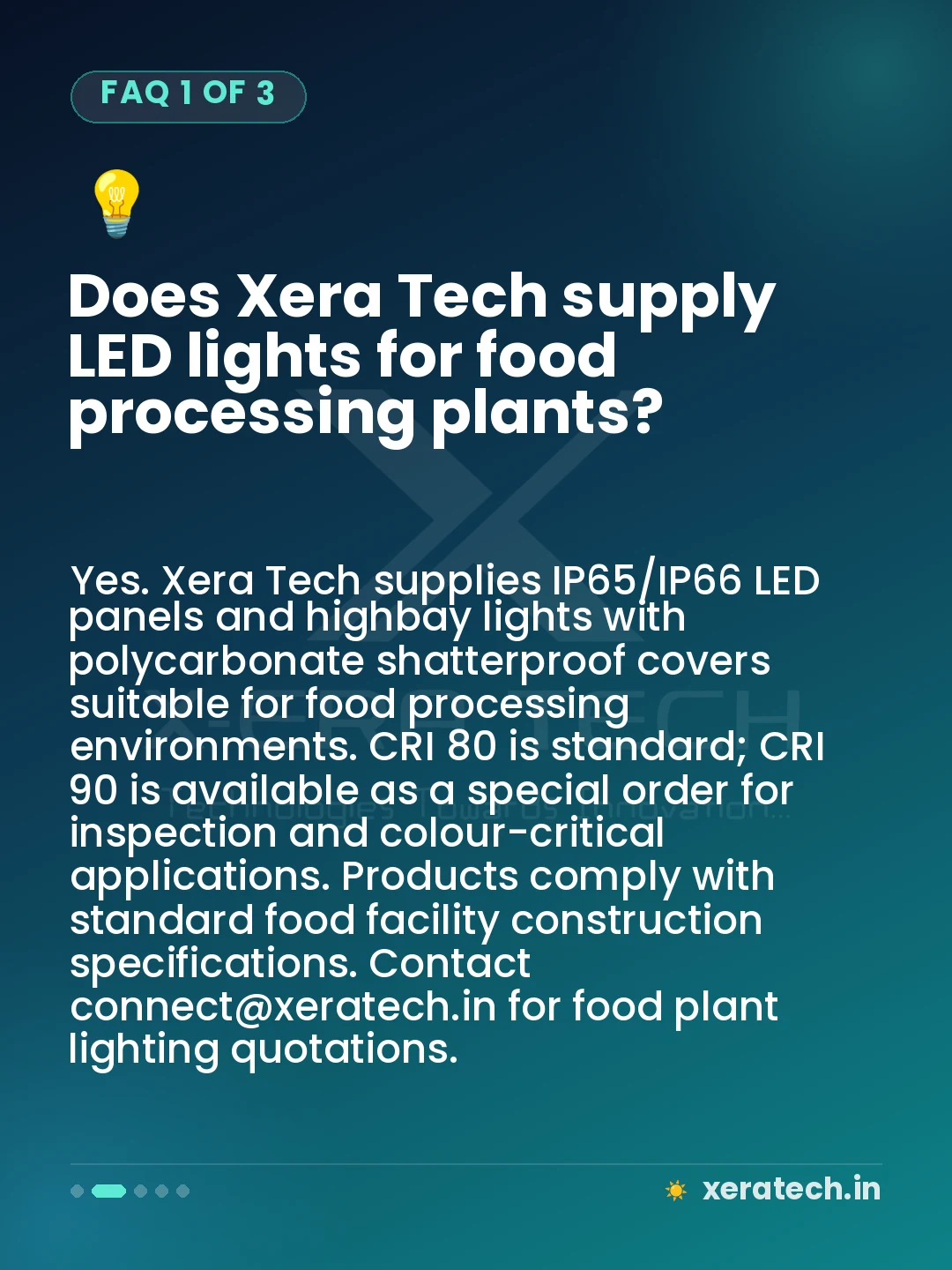 Does Xera Tech supply LED lights for food processing plants?