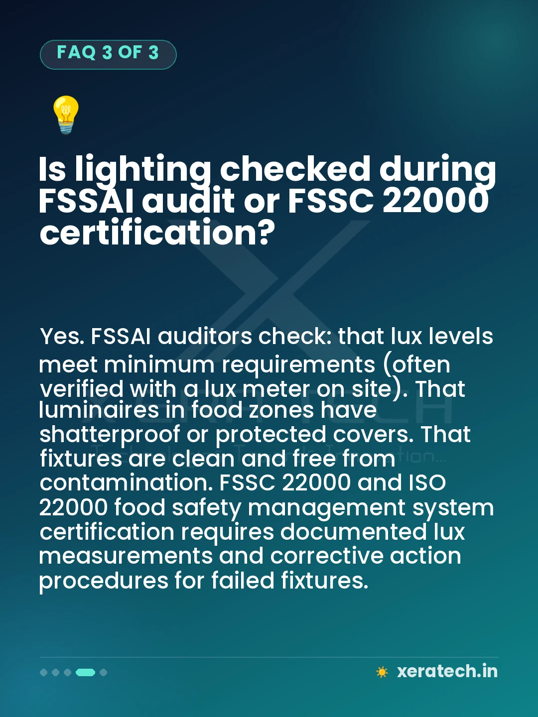 Is lighting checked during FSSAI audit or FSSC 22000 certification?