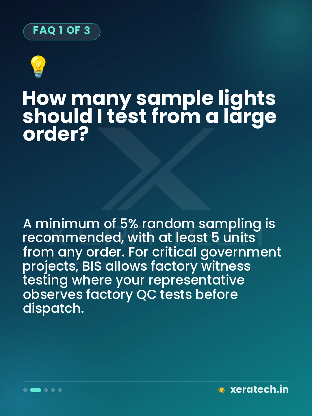 How many sample lights should I test from a large order?