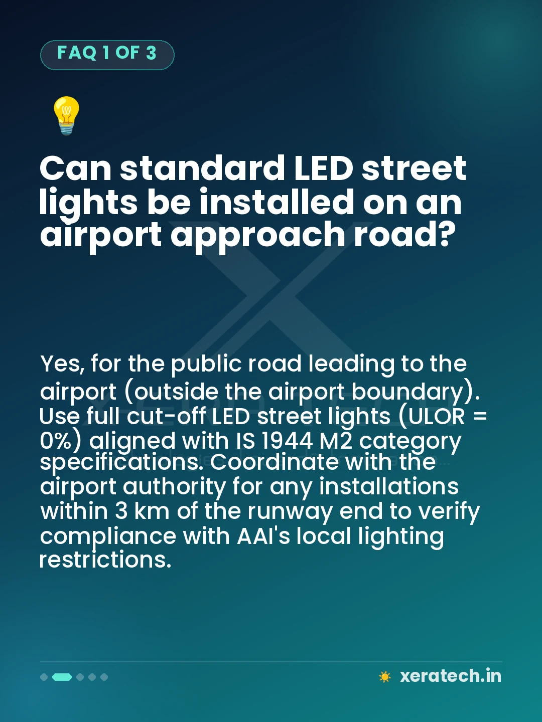 Can standard LED street lights be installed on an airport approach road?
