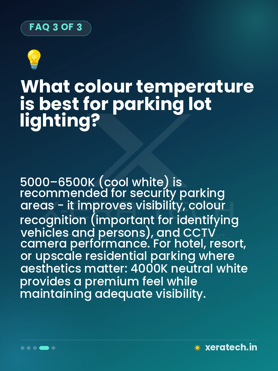 What colour temperature is best for parking lot lighting?
