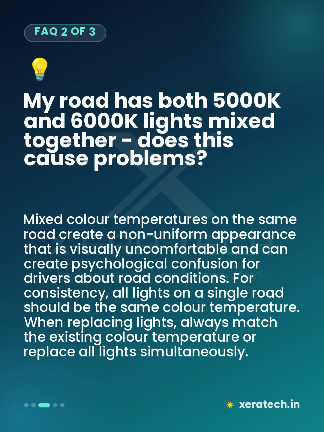 My road has both 5000K and 6000K lights mixed together - does this cause problems?