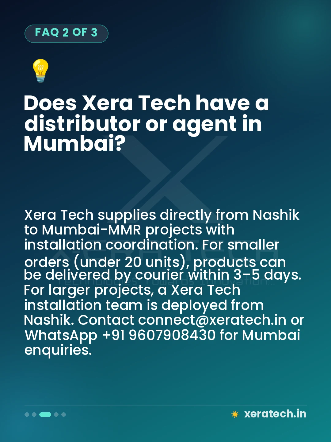 Does Xera Tech have a distributor or agent in Mumbai?