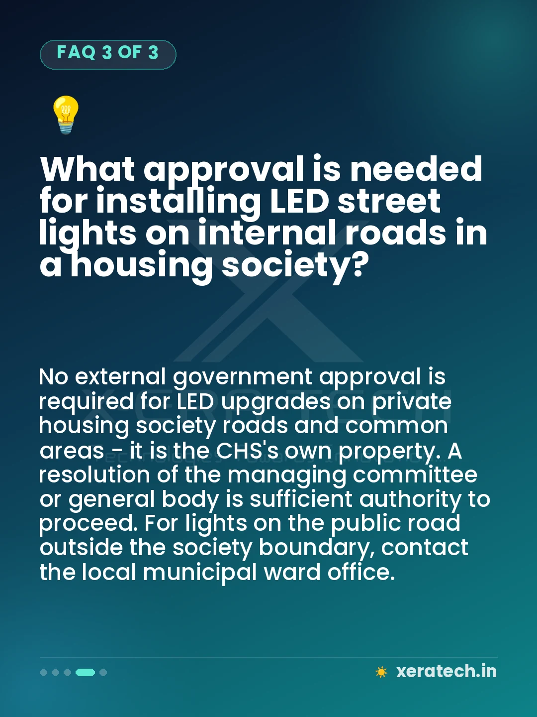 What approval is needed for installing LED street lights on internal roads in a housing society?