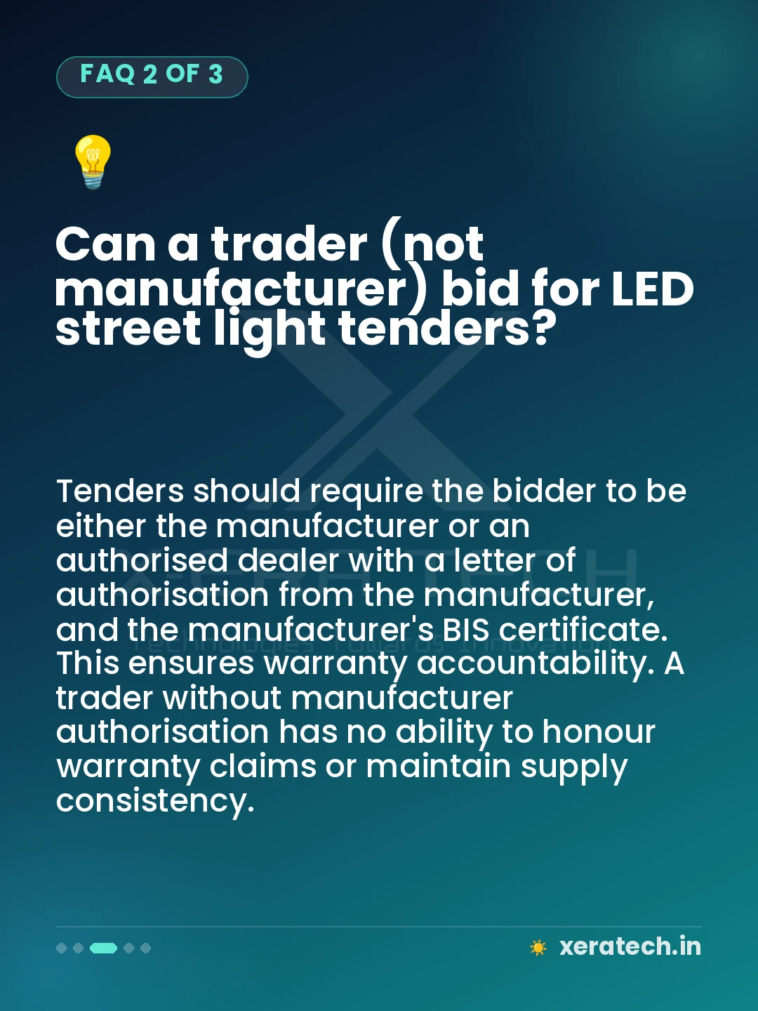 Can a trader (not manufacturer) bid for LED street light tenders?