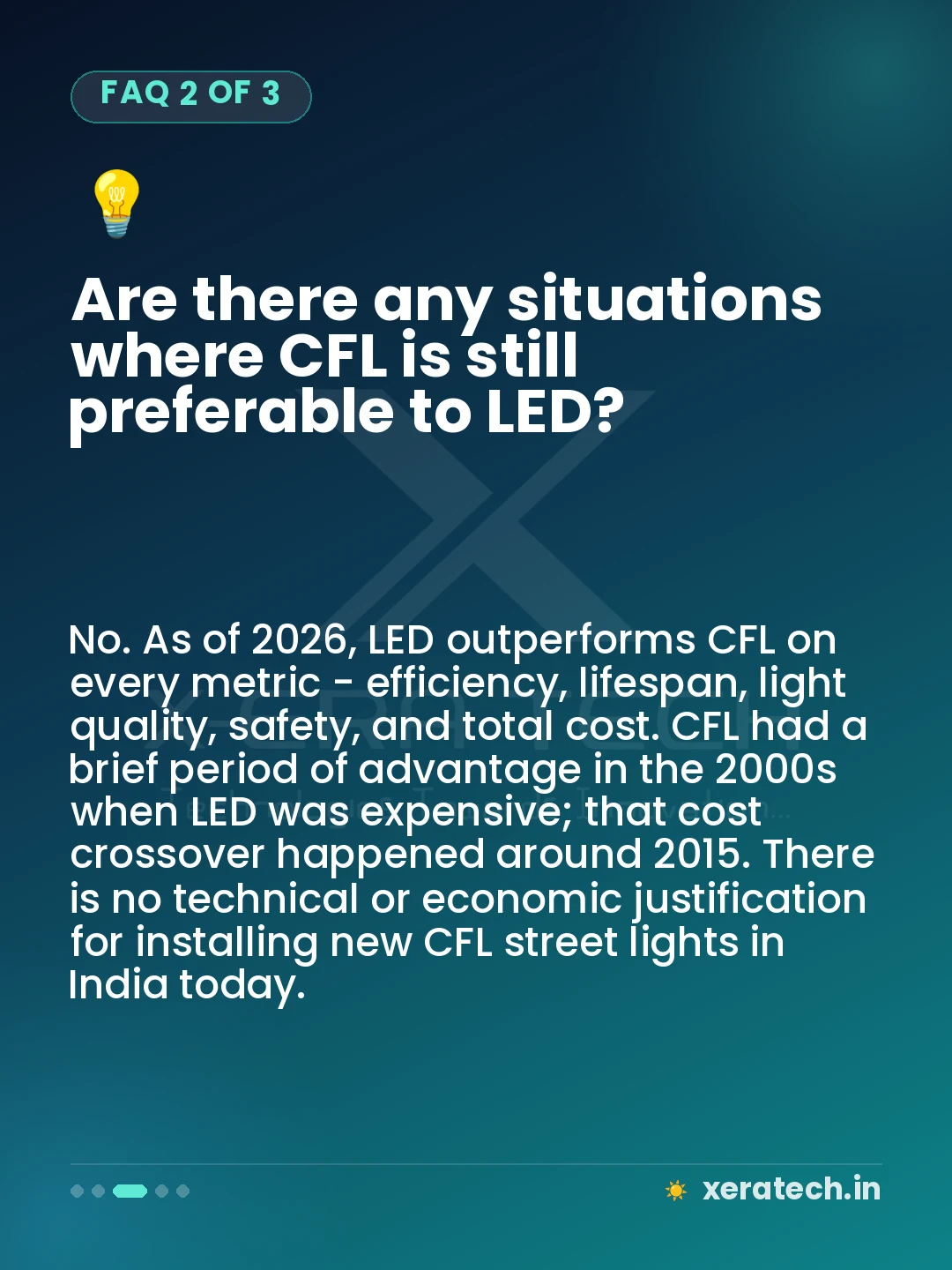 Are there any situations where CFL is still preferable to LED?