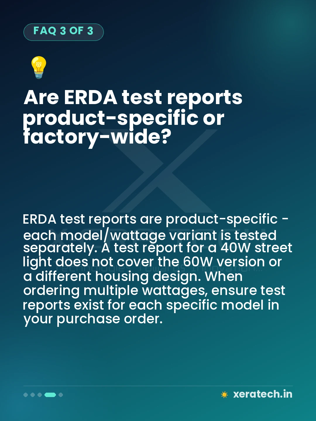 Are ERDA test reports product-specific or factory-wide?