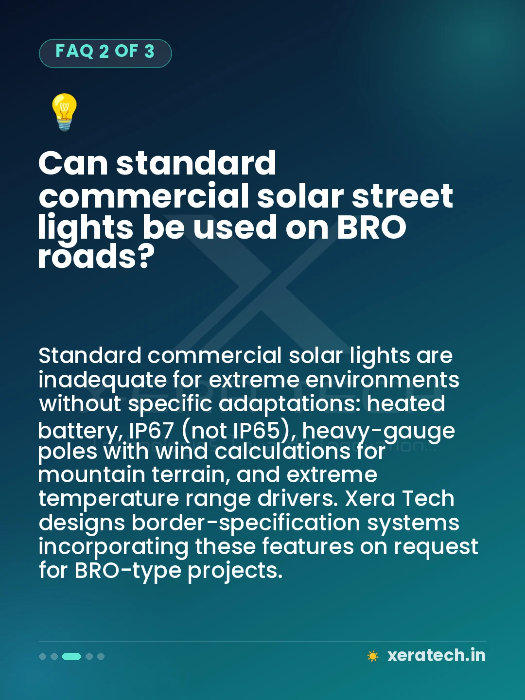 Can standard commercial solar street lights be used on BRO roads?