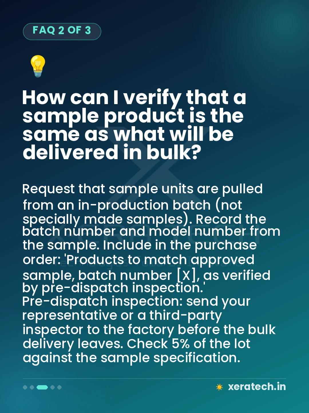 How can I verify that a sample product is the same as what will be delivered in bulk?