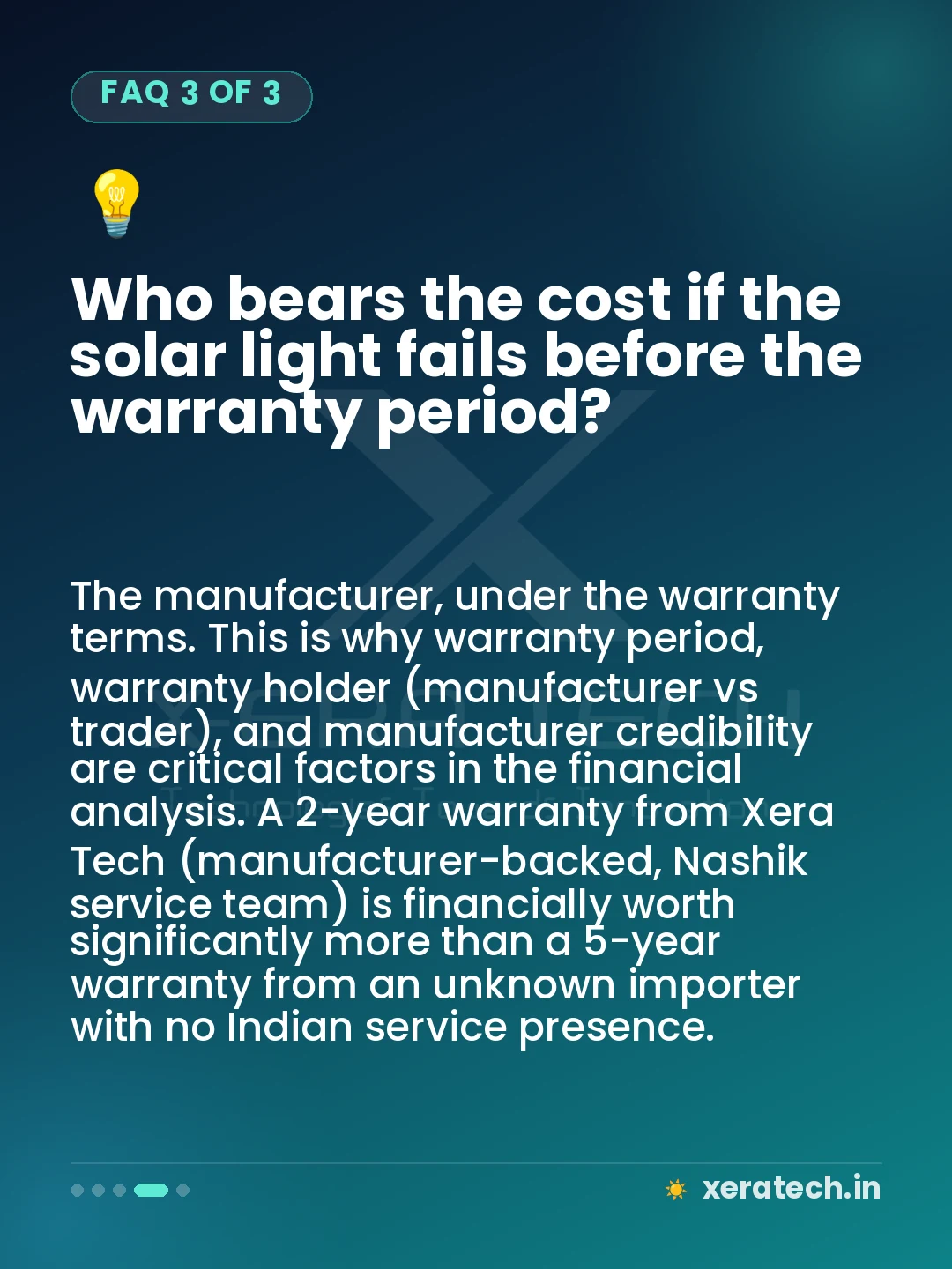 Who bears the cost if the solar light fails before the warranty period?
