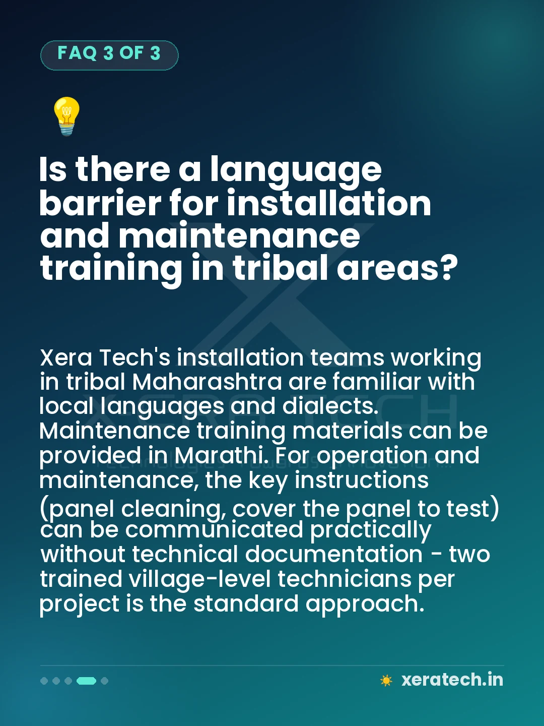 Is there a language barrier for installation and maintenance training in tribal areas?