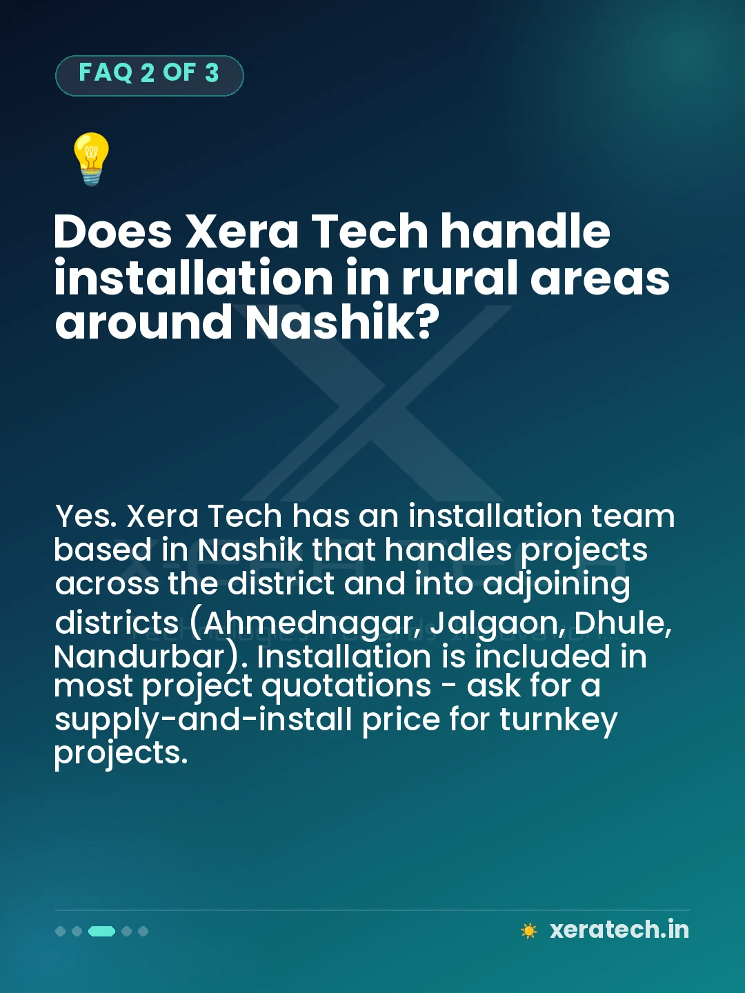 Does Xera Tech handle installation in rural areas around Nashik?