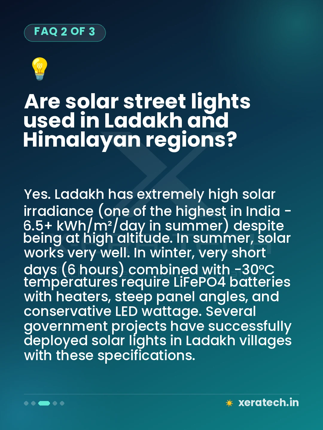 Are solar street lights used in Ladakh and Himalayan regions?
