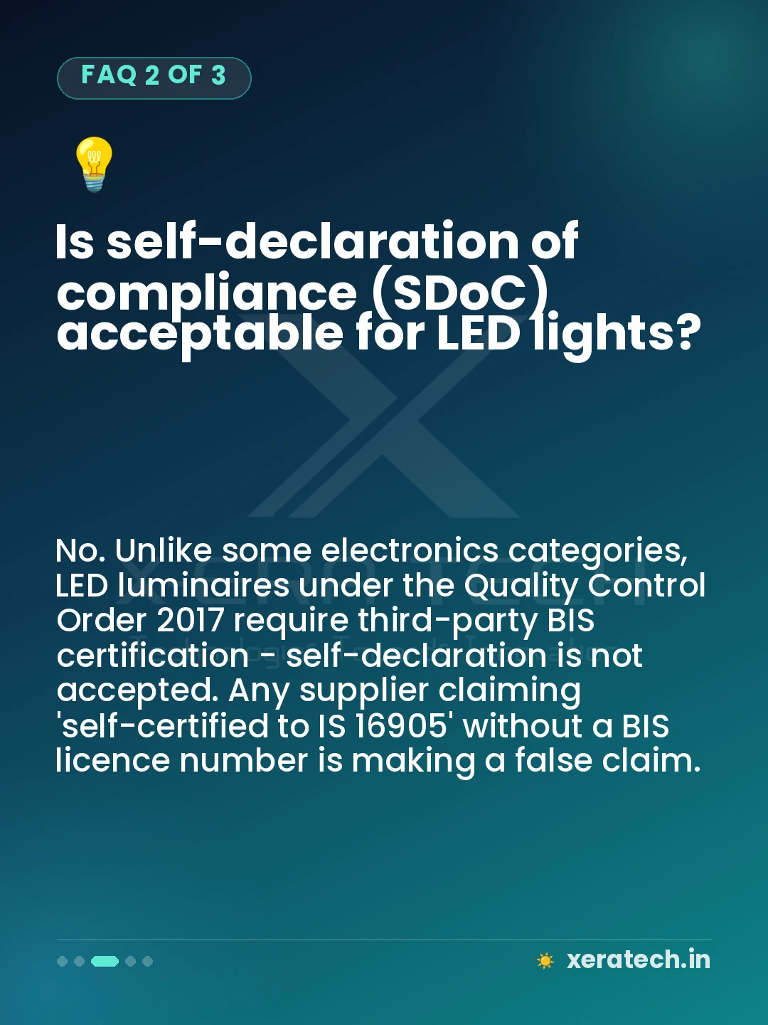 Is self-declaration of compliance (SDoC) acceptable for LED lights?