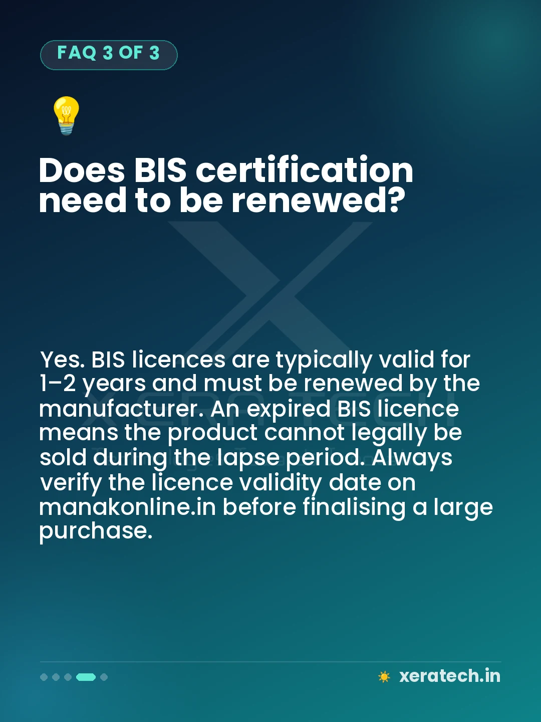 Does BIS certification need to be renewed?