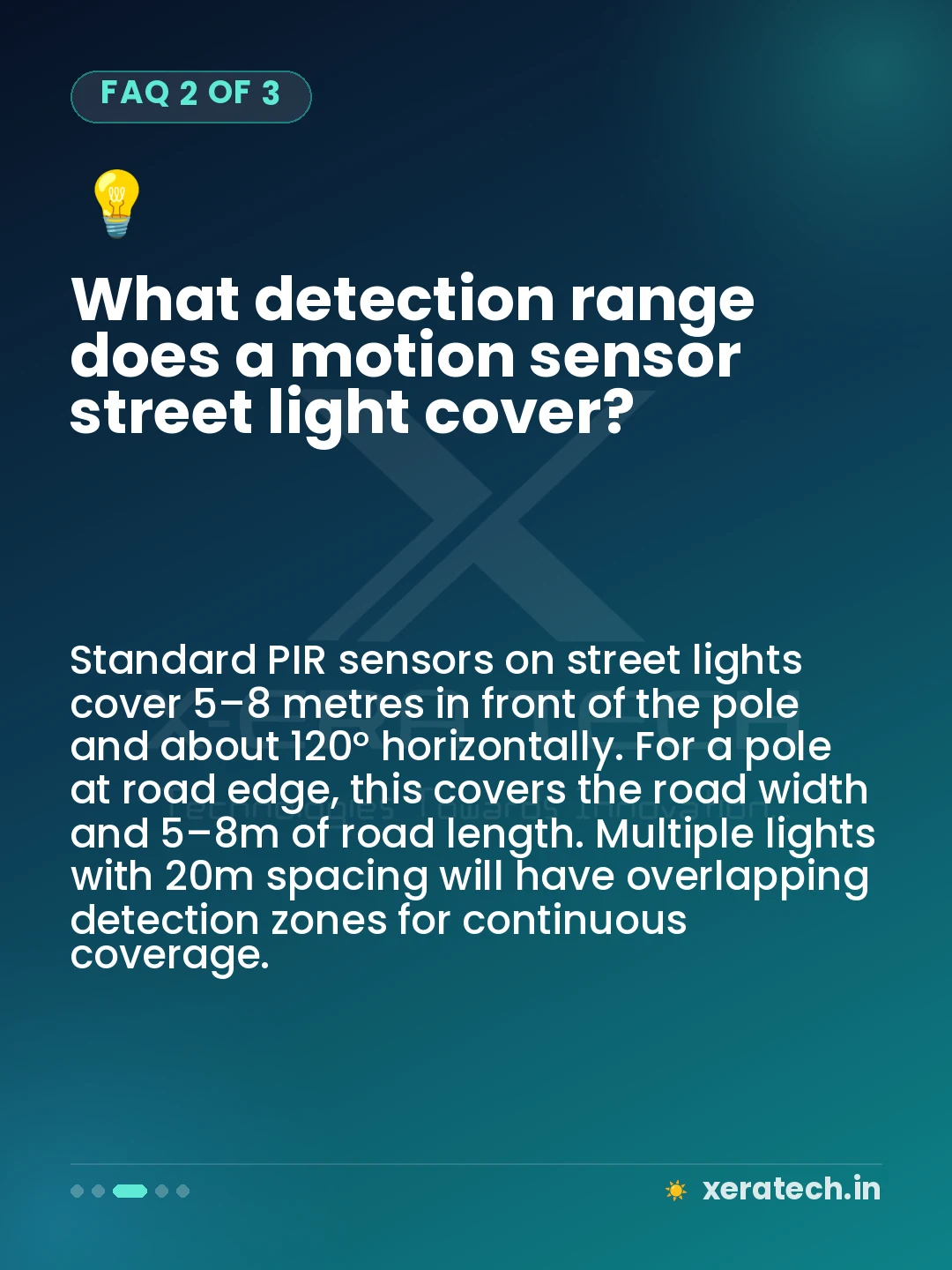 What detection range does a motion sensor street light cover?