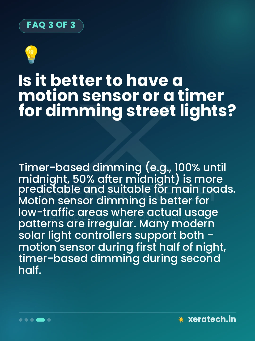 Is it better to have a motion sensor or a timer for dimming street lights?