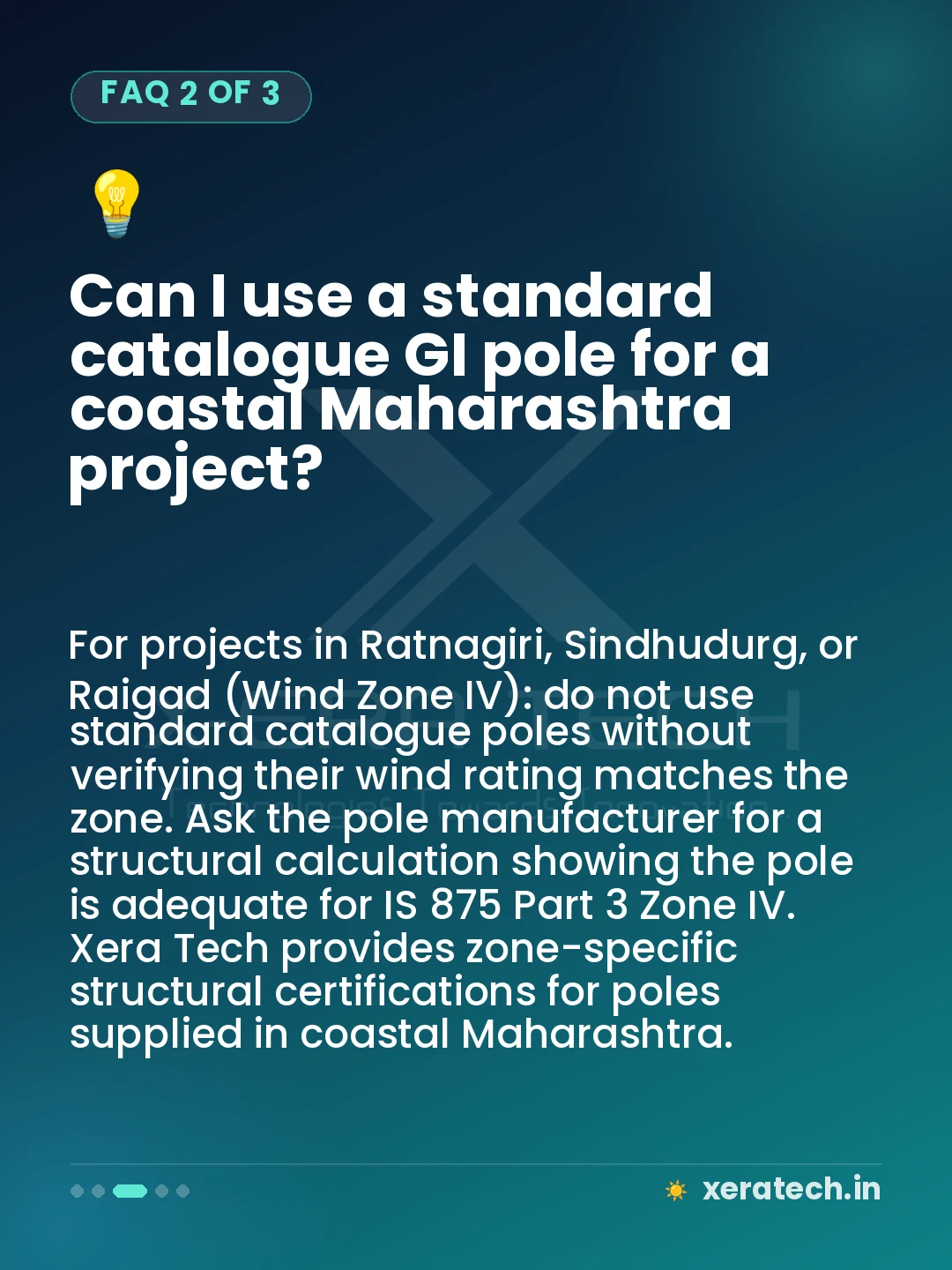 Can I use a standard catalogue GI pole for a coastal Maharashtra project?