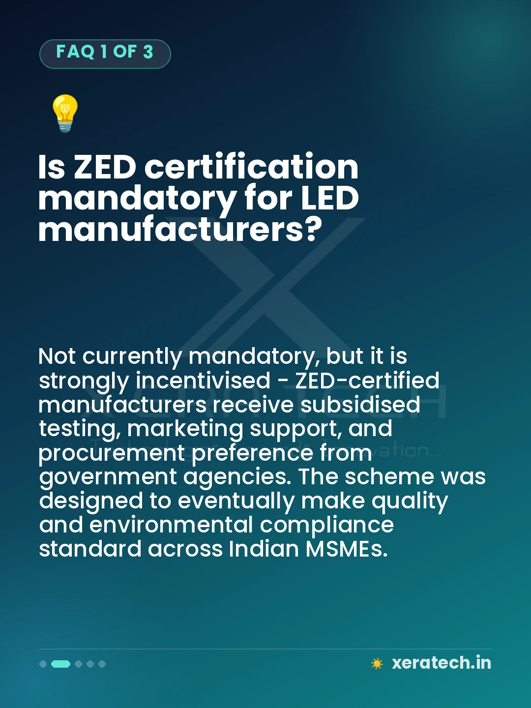 Is ZED certification mandatory for LED manufacturers?