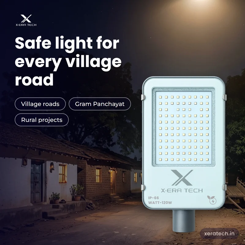Xera Tech 120W LED Street Light for village roads at night in Maharashtra