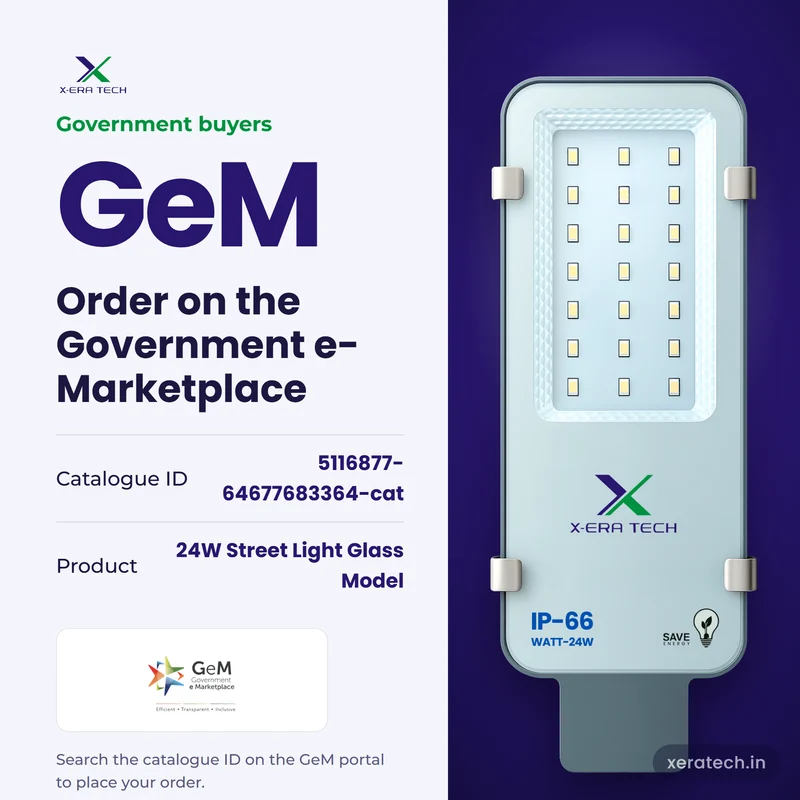 Xera Tech 24W LED Street Light available on the Government e-Marketplace (GeM), catalogue ID 5116877-64677683364-cat