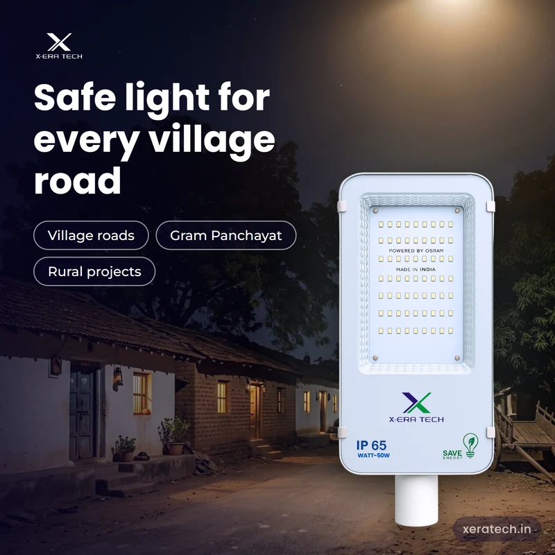 Xera Tech 50W LED Street Light for village roads at night in Maharashtra