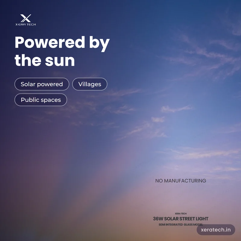 Xera Tech 36W Solar Street Light, powered by the sun