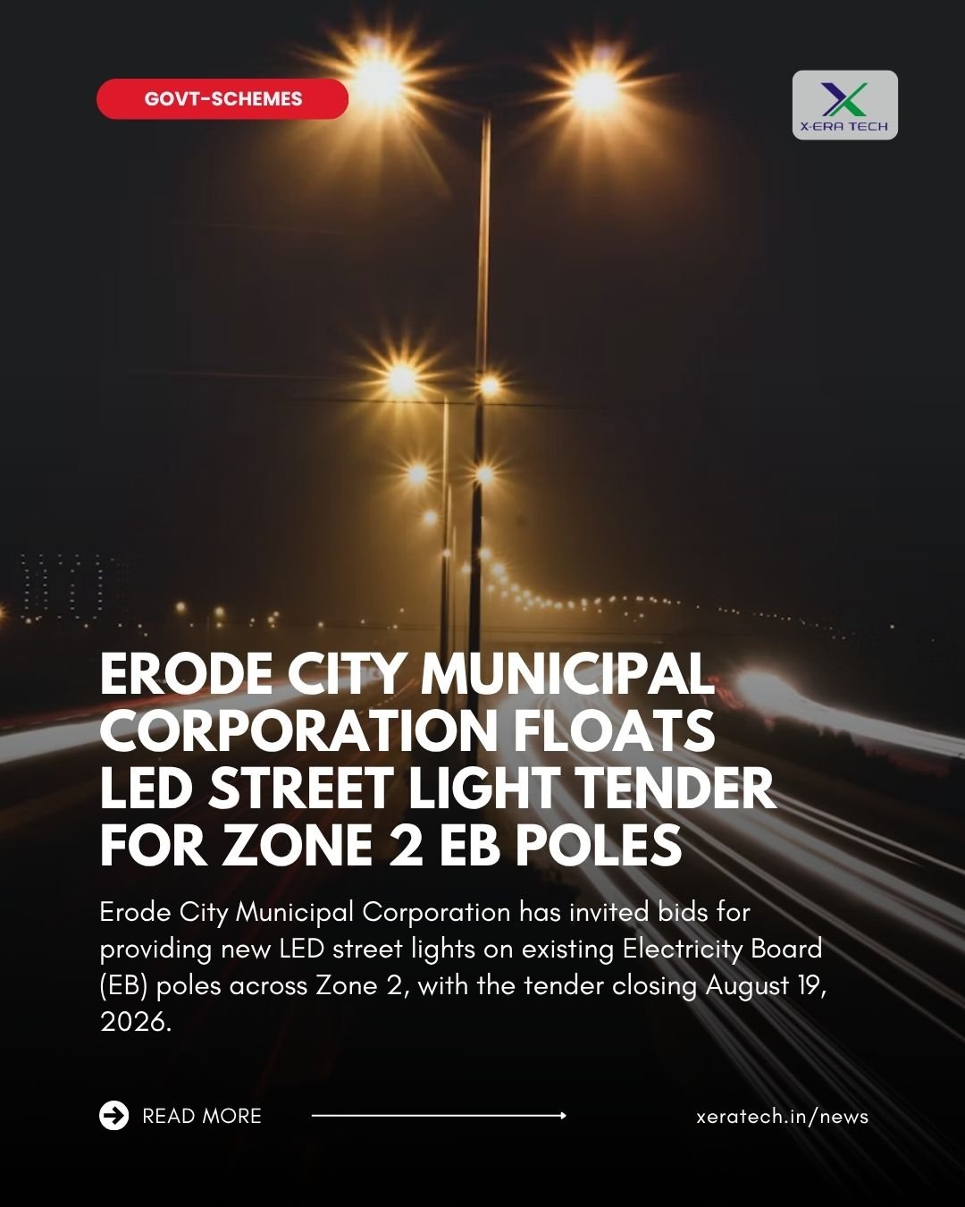Erode City Municipal Corporation Floats LED Street Light Tender for Zone 2 EB Poles