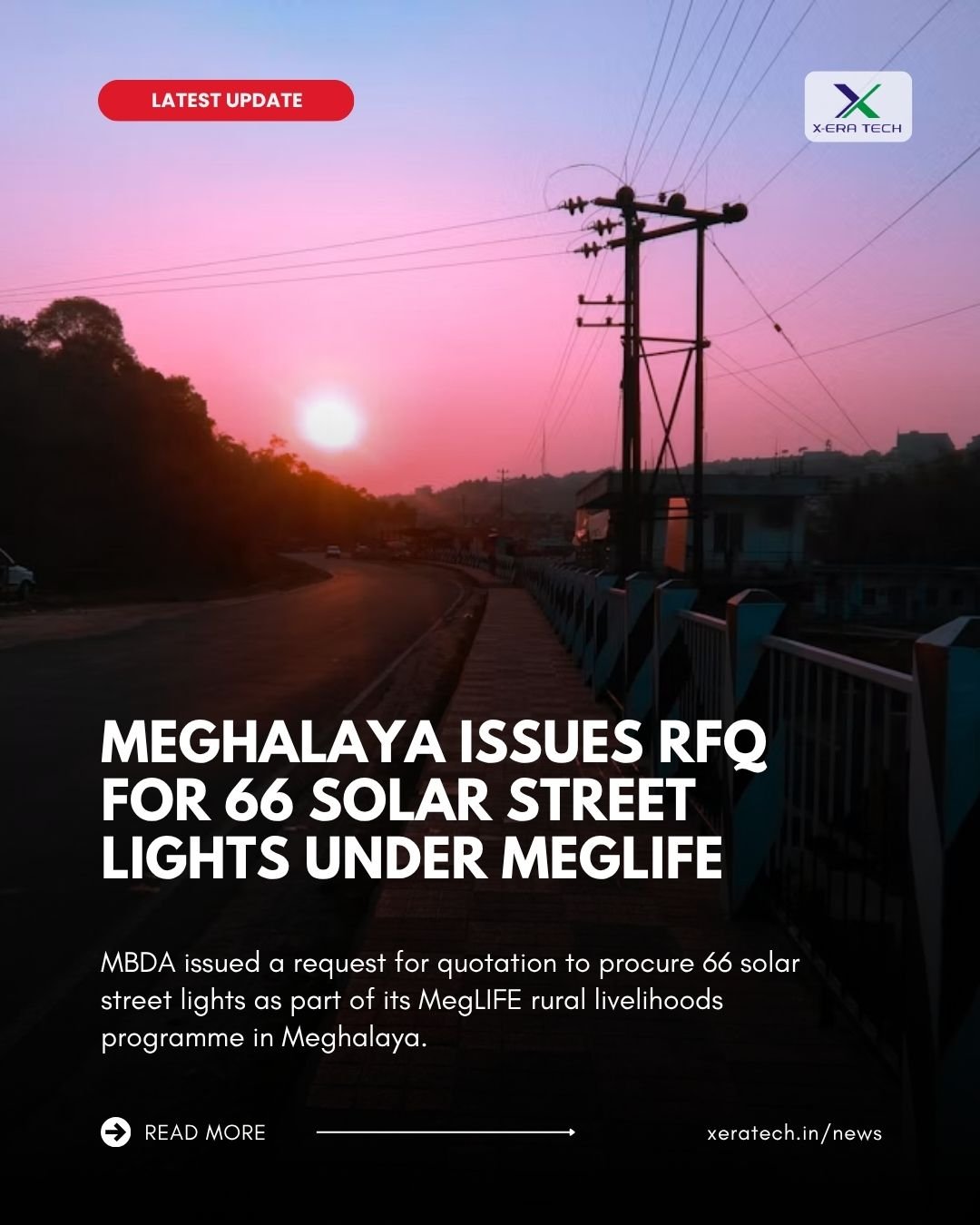 Meghalaya Issues RFQ For 66 Solar Street Lights Under MegLIFE