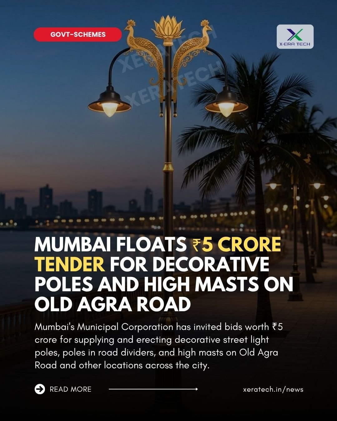 Mumbai Floats ₹5 Crore Tender for Decorative Poles and High Masts on Old Agra Road