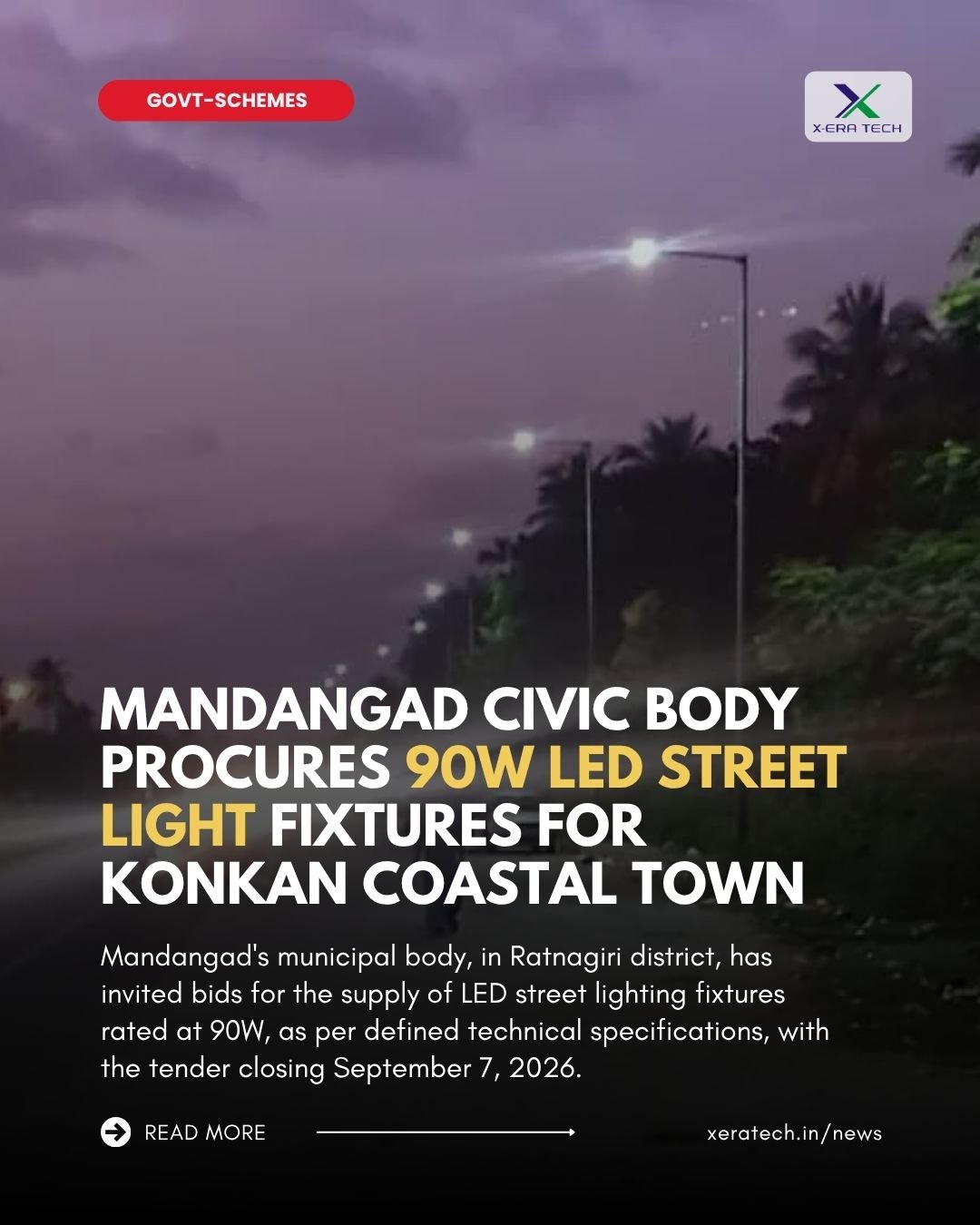 Mandangad Civic Body Procures 90W LED Street Light Fixtures for Konkan Coastal Town