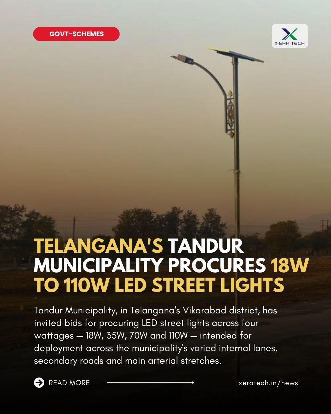 Telangana's Tandur Municipality Procures 18W to 110W LED Street Lights